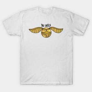 You Snitch T-Shirt